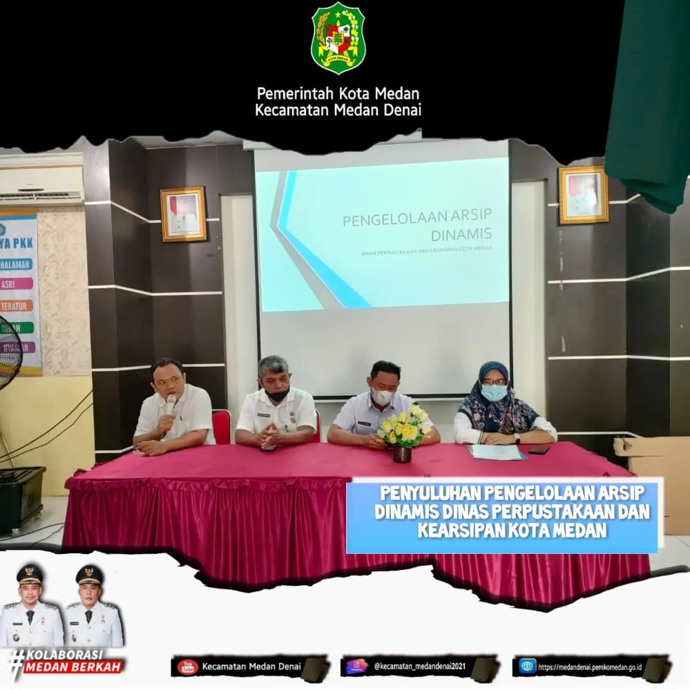Penyuluhan Pengelolaan Arsip Dinamis Dinas Perpustakaan Dan Kearsipan Kota Medan